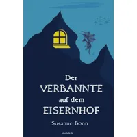 Epubli Der Verbannte auf dem Eisernhof: