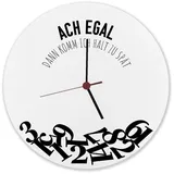 speecheese ACH egal dann komm ich Halt zu spät Wanduhr aus Alu Witzige Uhr mit Uhrzeiten durcheinander für Zuspätkommer als Geschenkidee für unzuverlässige Freunde oder Kollegen