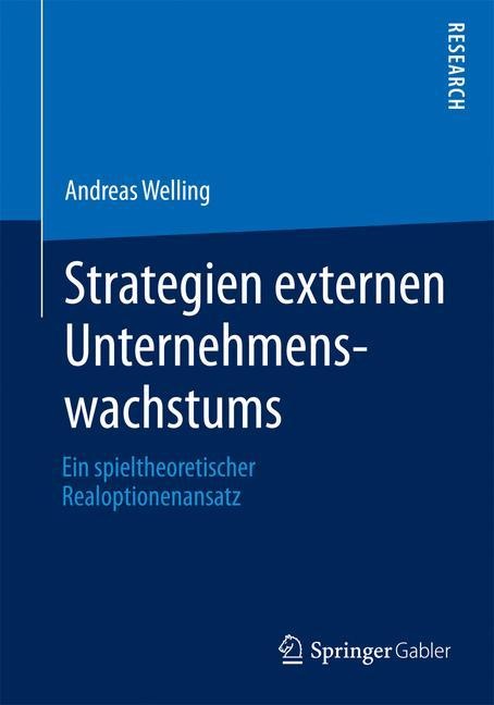 Strategien Externen Unternehmenswachstums - Andreas Welling  Kartoniert (TB)