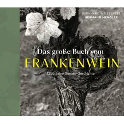 Das große Buch vom FRANKENWEIN