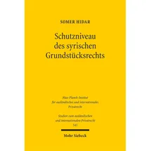Mohr Siebeck Schutzniveau des syrischen Grundstücksrechts: von Somer Hidar
