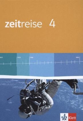 Zeitreise. Ausgabe Für Hessen Realschule Ab 2011 / Zeitreise 4. Ausgabe Hessen Realschule  Gebunden