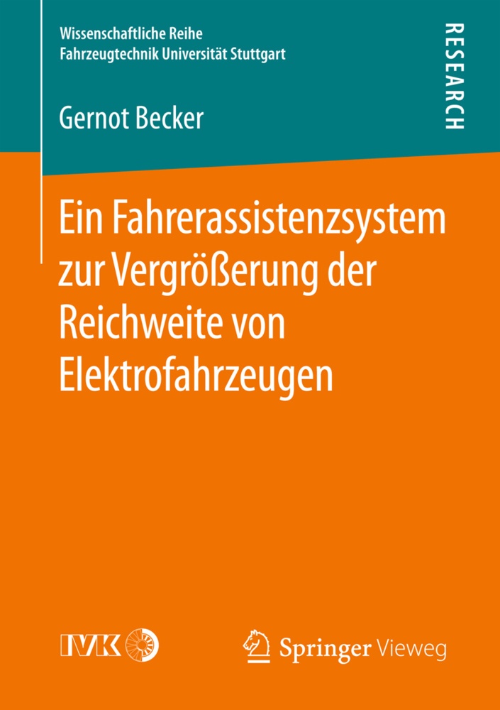 Ein Fahrerassistenzsystem Zur Vergrößerung Der Reichweite Von Elektrofahrzeugen - Gernot Becker  Kartoniert (TB)