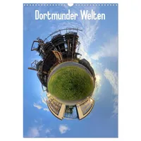Calvendo Dortmunder Welten (Wandkalender 2026 DIN A3 hoch), CALVENDO