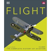 Dorling Kindersley Verlag Flight The Definitive Illustrated History of