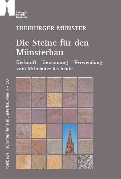 Freiburger Münster - Die Steine Für Den Münsterbau - Anne-Christine Brehm  Wolfgang Werner  Bertram Jenisch  Jens Wittenbrink  Uwe Zäh  Stephanie Zumb