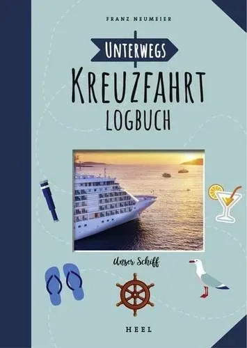 Preisvergleich Produktbild Unterwegs: Kreuzfahrt-Logbuch