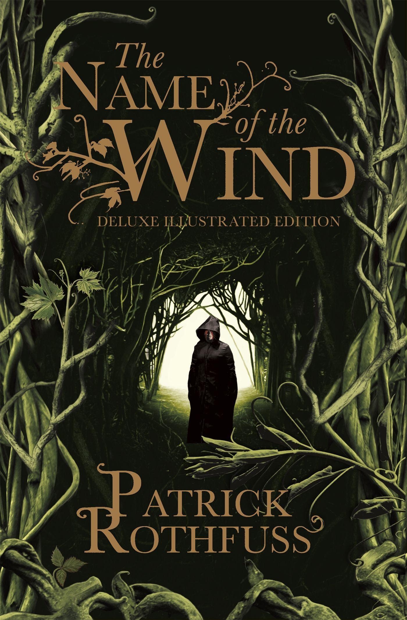 The Name of the Wind. 10th Anniversary Deluxe Illustrated Edition, Belletristik von Patrick Rothfuss