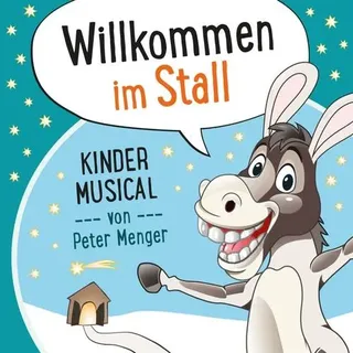 Willkommen im Stall, Audio-CD Kinder-Musical