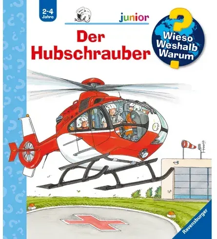 Wieso? Weshalb? Warum? junior, Band 26: Der Hubschrauber