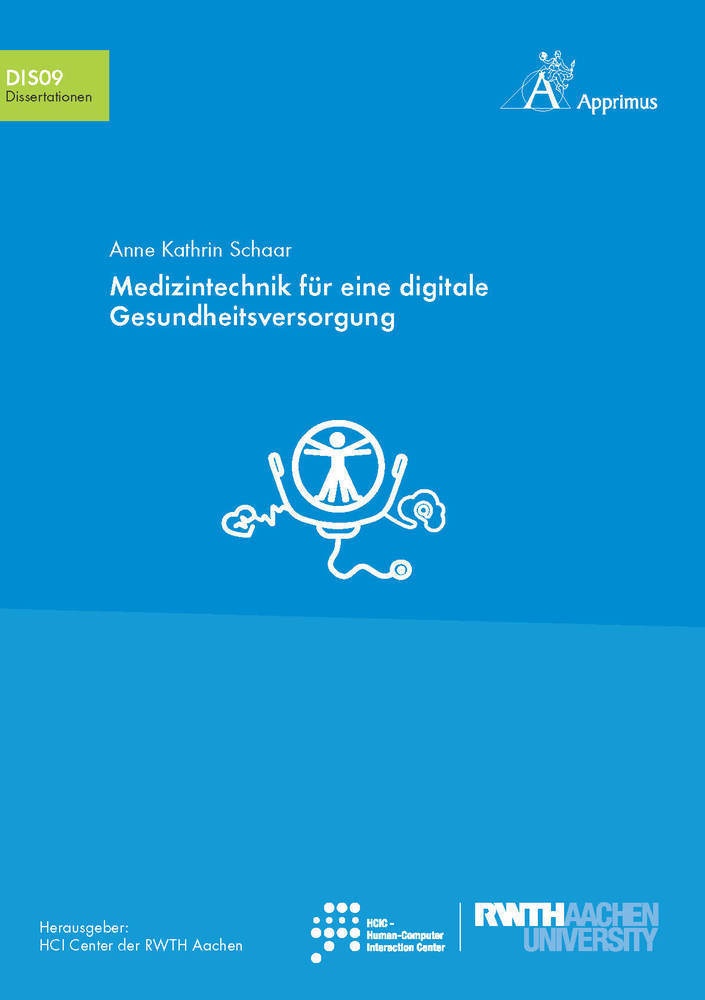 Medizintechnik Für Eine Digitale Gesundheitsversorgung. - Anne Kathrin Schaar  Kartoniert (TB)