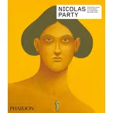 ISBN Nicolas Party Contemporary Artists Series Buch Kunst & Design Englisch Taschenbuch 160 Seiten