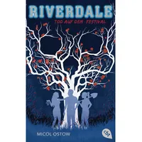 Cbt RIVERDALE - Tod auf dem Festival
