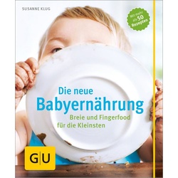 Die neue Babyernährung