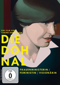 Die Dohnal - Frauenministerin / Feministin / Visionärin (DVD)