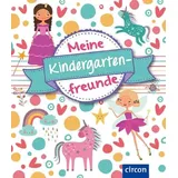 Circon Verlag GmbH Meine Kindergartenfreunde: