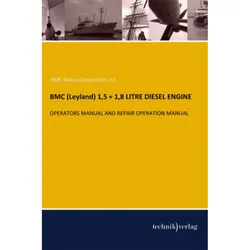 Bmc (Leyland) 1 5 + 1 8 Litre Diesel Engine  Kartoniert (TB)
