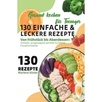 Epubli Gesund kochen für Teenager – 130 einfache &