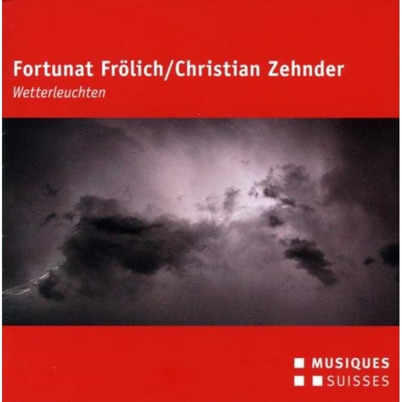 Wetterleuchten - Zehnder  Pfeuti  Casal Quartett. (CD)