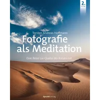 Dpunkt.verlag Fotografie als Meditation: