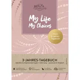 pen2nature My Life My Choices . Mein 3-Jahres-Tagebuch . Journal in A5, Hardcover