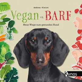 Kynos Verlag Vegan vs. BARF