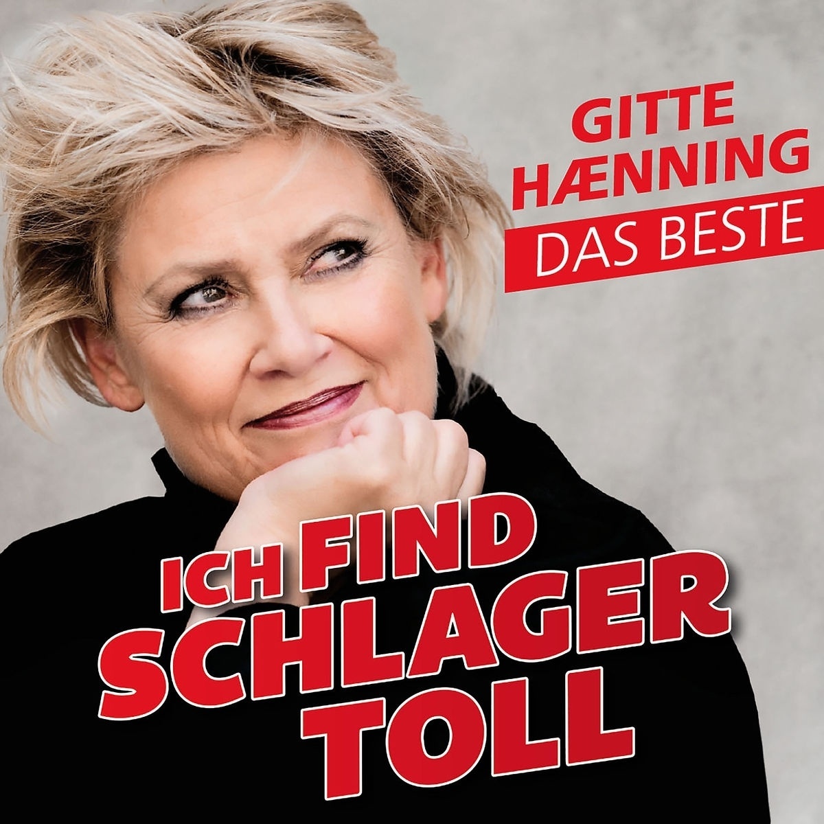 Ich find Schlager toll - Das Beste - Gitte Haenning. (CD)