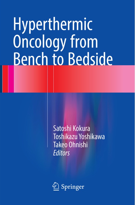 Hyperthermic Oncology From Bench To Bedside, Kartoniert (TB)