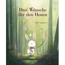 Midas Kinderbuch Drei Wünsche für den Hasen