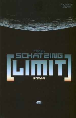 Limit - Frank Schätzing  Gebunden