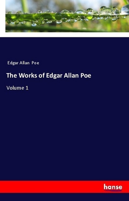The Works Of Edgar Allan Poe - Edgar Allan Poe  Kartoniert (TB)