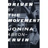 AK Press Driven by the Movement: Reports from the Black Power Era