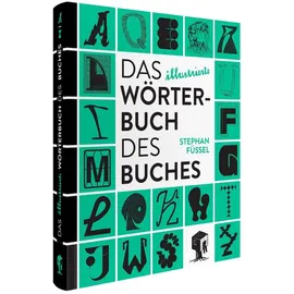 favoritenpresse gmbh Das illustrierte Wörterbuch des Buches