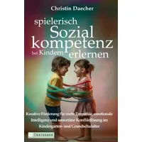 Epubli spielerisch Sozialkompetenz bei Kindern erlernen:
