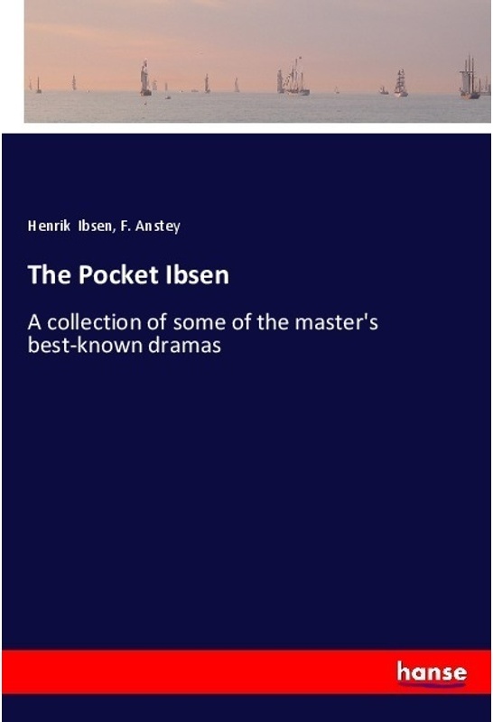The Pocket Ibsen - Henrik Ibsen  F. Anstey  Kartoniert (TB)
