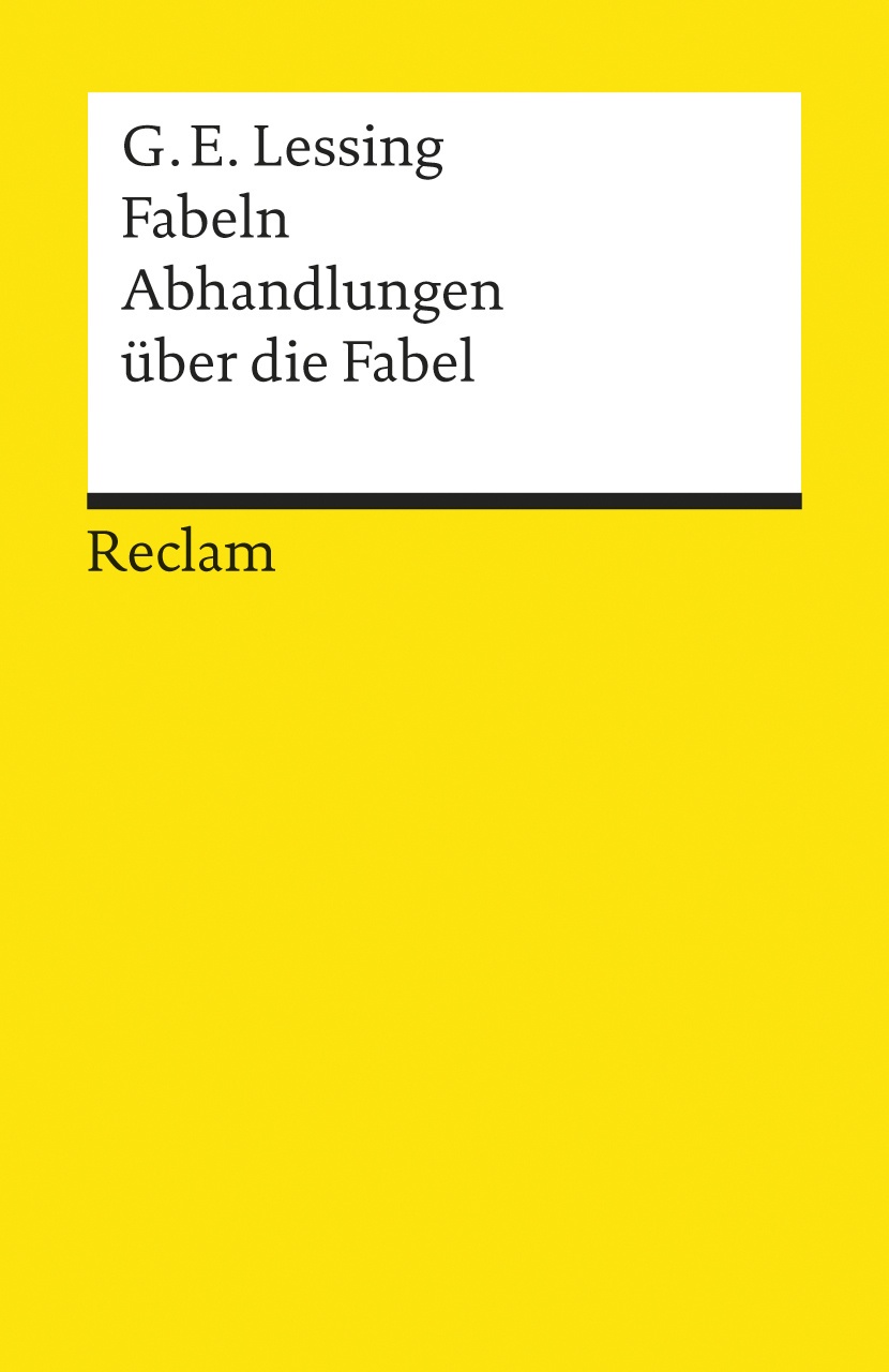 Fabeln. Abhandlungen Über Die Fabel - Gotthold Ephraim Lessing  Taschenbuch
