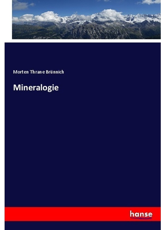Mineralogie - Morten Thrane Brünnich, Kartoniert (TB)