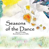 Bowker Seasons of the Dance: An Irish Folk Tale