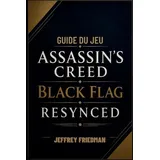Independently published Guide Du Jeu Assassin's Creed Black Flag Resynced
