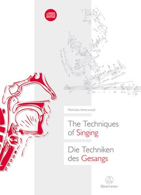 The Techniques Of Singing / Die Techniken Des Gesangs  M. 1 Audio-Cd - Nicholas Isherwood  Gebunden
