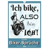 Calvendo Coole Biker-Sprüche (Wandkalender 2026 DIN A4 hoch), CALVENDO