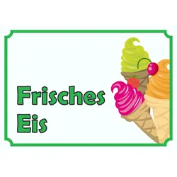 Frisches Eis Schild A1 (594x841mm)