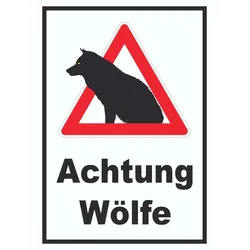 Achtung Wölfe Schild A3 (297x420mm)