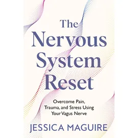 Pan Macmillan The Nervous System Reset: