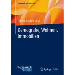 Demografie, Wohnen, Immobilien