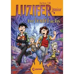 LOEWE VERLAG 978-3-7432-0077-7 Till, Luzifer junior (Band 4) - Der Teufel ist los