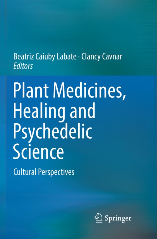 Plant Medicines, Healing And Psychedelic Science, Kartoniert (TB)