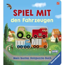 Spiel mit Fahrzeugen : Mein buntes Holzpuzzle Buch