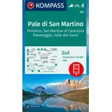 Kompass Wanderkarte 653 Pale di San Martino, Primiero San Martino di Castrozza, Paneveggio, Valle del Vanoi 1:25.000: markierte Wanderwege, Hütten, ... zur offline Verwendung in der KOMPASS-App