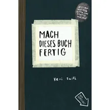 Verlag Antje Kunstmann Mach dieses Buch fertig